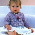 Special Knits 22 Gorgeous Handknits for Babies & Toddlers