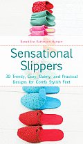 Sensational Slippers 30 Trendy Cozy Dainty & Practical Designs for Comfy Stylish Feet