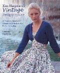 Kim Hargreaves Vintage Designs to Knit 25 Timeless Patterns for Women & Men from the Rowan Collection