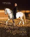 Alchemy of Lightness What Happens Between Horse & Rider on a Molecular Level & How It Helps Achieve the Ultimate Connection