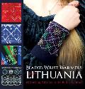 Beaded Wrist Warmers from Lithuania 63 Knitting Patterns in the Baltic Tradition