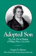 Adopted Son William Wirt 1772 1834 Life