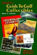 Gilchrists Guide To Golf Collectibles