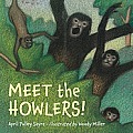 Meet the Howlers!