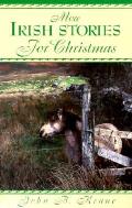 More Irish Stories For Christmas