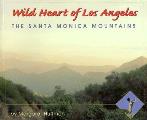 Wild Heart Of Los Angeles