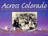 Across Colorado Recipes & Recollection