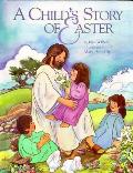 Childs Story Of Easter