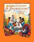 Childs Story Of Thanksgiving