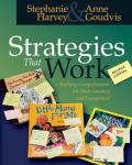 Strategies That Work Teaching Comprehension for Understanding & Engagement