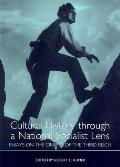 Cultural History Through a National Socialist Lens: Essays on the Cinema of the Third Reich