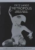 Fritz Lang's Metropolis: Cinematic Visions of Technology and Fear