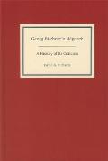 Georg B?chner's Woyzeck: A History of Its Criticism
