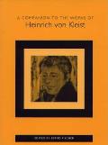 A Companion to the Works of Heinrich Von Kleist