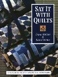 Say It with Quilts- Print on Demand Edition