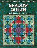 Shadow Quilts: Easy-To-Design Multiple Image Quilts