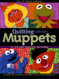 Quilting With The Muppets