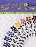 Quilting With Carol Armstrong