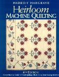 Heirloom Machine Quilting Comprehensive Guide to Hand Quilting Effects Using Your Sewing Machine