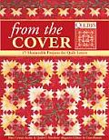 From the Cover 15 Memorable Projects for Quilt Lovers