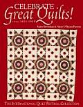 Celebrate Great Quilts Circa 1825 1940