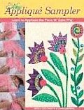 New Applique Sampler Learn to Applique the Piece O Cake Way With Patterns