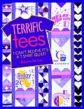 Terrific Tees I Cant Believe Its A T Shirt Quilt