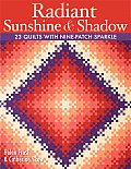 Radiant Sunshine & Shadow- Print on Demand Edition