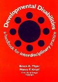 Developmental Disabilities Handbook A Handbook for Interdisciplinary Practice