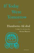 If Today Were Tomorrow: Poems