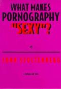 What Makes Pornography Sexy