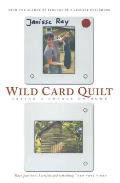 Wild Card Quilt Taking A Chance On Home