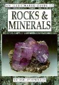 Illustrated Guide To Rocks & Minerals