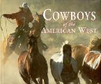 Cowboys Of The American West