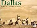 Dallas Then & Now