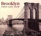 Brooklyn Then & Now