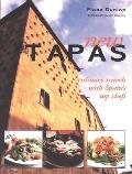 New Tapas Culinary Travels with Spains Top Chefs