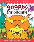 Snappy Little Dinosaurs Pop Up