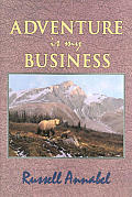 Adventure Is My Business Volume 2 1951 1955