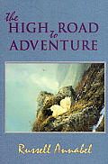 The High Road to Adventure