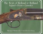 The Best of Holland & Holland, England's Premier Gunmaker