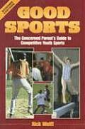 Good Sports The Concerned Parents Guide To Com