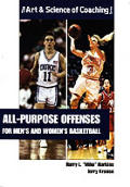 All Purpose Offenses For Mens & Womens Basketball