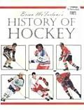 Brian Mcfarlanes History Of Hockey