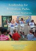 Leadership For Recreation Parks & Leisure Services
