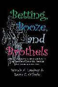 Betting Booze and Brothels: Vice, Corruption, and Justice in Jefferson County, Texas