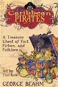 Caribbean Pirates A Treasure Chest of Fact Fiction & Folklore