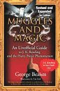 Muggles & Magic An Unofficial Guide to J K Rowling & the Harry Potter Phenomenon