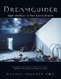 Dreamguider: Open the Door to Your Child's Dreams