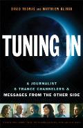 Tuning in: A Journalist, 6 Trance Channelers and Messages from the Other Side